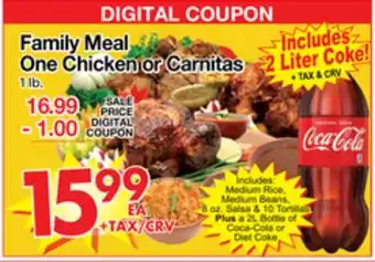 Superior Grocers Family meal one chicken or carnitas offer