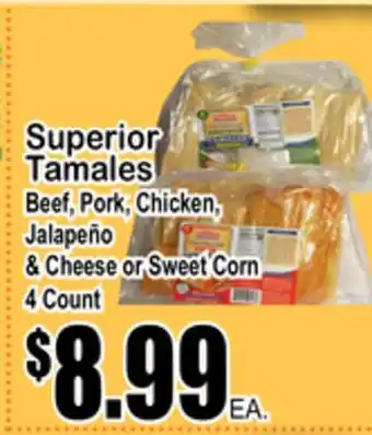 Superior Grocers Superior tamales offer
