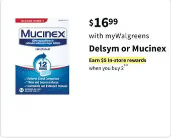 Walgreens Delsym or mucinex offer