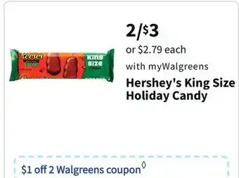 Walgreens Hershey's king size holiday candy offer