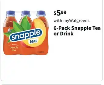 Walgreens 6-pack snapple tea or drink offer