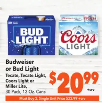 Vallarta Supermarkets Budweiser or bud light tecate, tecate light, coors light or miller lite offer