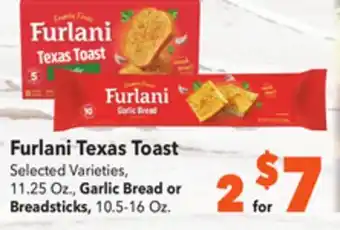 Vallarta Supermarkets Furlani texas toast offer