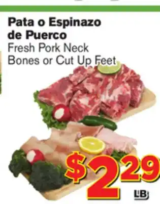 El Super Fresh Fresh pork neck bones or cut up feet offer