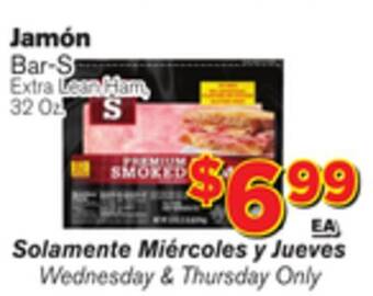 El Super Fresh Bar-s extra lean ham offer