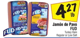 El Super Fud turkey ham offer