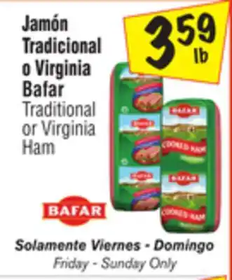 El Super Bafar traditional or virginia ham offer