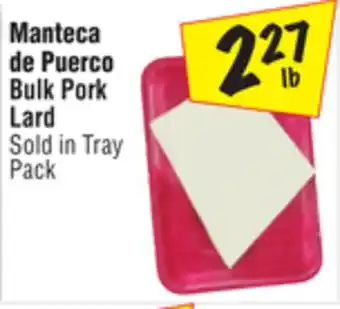El Super Bulk pork lard offer