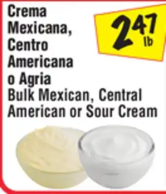 El Super Bulk mexican, central american or sour cream offer