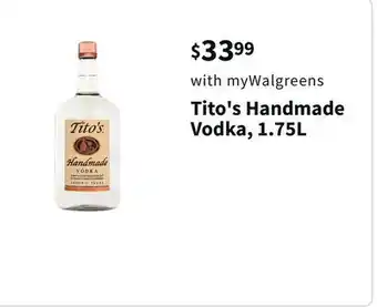 Walgreens Tito's handmade vodka, 1.75l offer