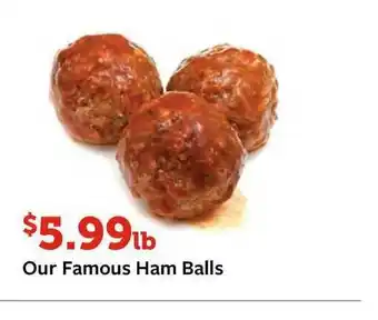 Fareway Our Famous Ham Balls offer