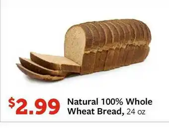 Fareway Natural 100% Whole Wheat Bread offer