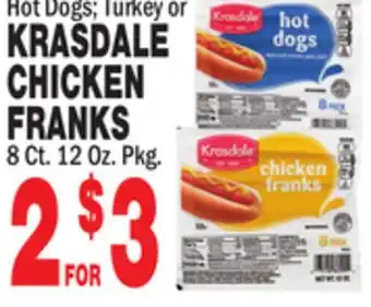 Bravo Supermarkets Krasdale chicken chicken franks offer