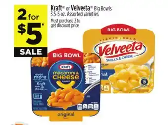 Dollar General Kraft or velveeta big bowls offer