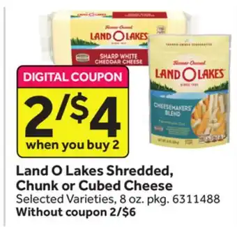 Stop&Shop Land o lakes shredded, chunk or cubed cheese offer