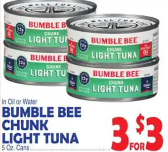 Bravo Supermarkets Bumble bee chunk light tuna offer