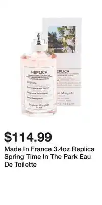 TJ Maxx Made in france 3.4oz replica spring time in the park eau de toilette offer