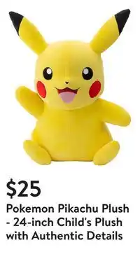 Walmart Pokemon pikachu plush - 24-inch child's plush with authentic details offer