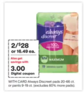 CVS Always discreet pads 20-66 ct. or pants 9-19 ct offer
