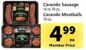 Safeway Carando Sausage 16-19 oz, Carando Meatballs 16 oz offer