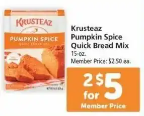 Safeway Krusteaz Pumpkin Spice Quick Bread Mix 15 oz offer