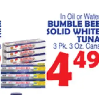 Bravo Supermarkets Bumble bee solid white tuna offer