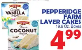 Bravo Supermarkets Pepperidge farm layer cakes offer