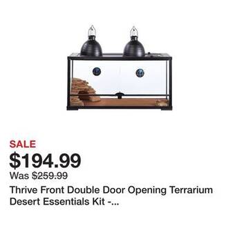 Petsmart Thrive front double door opening terrarium desert essentials kit - 40 gallon offer