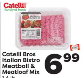 Weis Markets Catelli bros italian bistro meatball & meatloaf mix offer