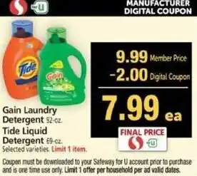 Safeway Gain Laundry Detergent 92 oz, Tide Liquid Detergent 69 oz offer
