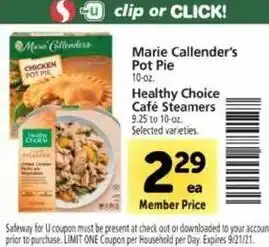 Safeway Marie Callender's Pot Pie, Healthy Choice Café Steamers offer