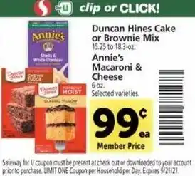 Safeway Duncan Hines Cake Or Brownie Mix, Annie's Macaroni & Cheese 6 oz offer