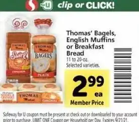 Safeway Thomas's Bagels, English Muffins Or Breakfast Bread offer