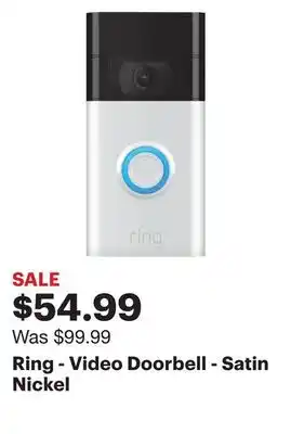 Best Buy Ring - video doorbell - satin nickel offer
