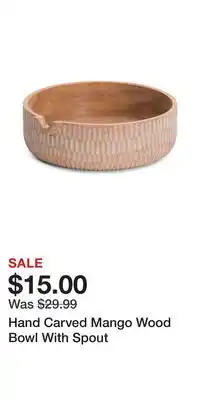 TJ Maxx Hand carved mango wood bowl with spout offer