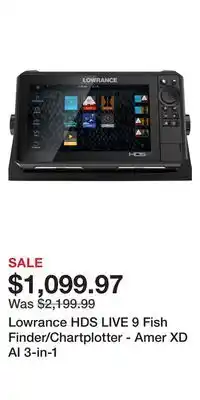 Cabela's Lowrance hds live 9 fish finder/chartplotter - amer xd ai 3-in-1 offer