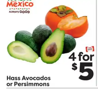 Weis Markets Hass avocados or persimmons offer