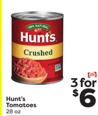 Weis Markets Hunt's tomatoes offer