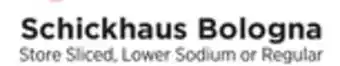 ShopRite Schickhaus bologna offer