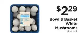 ShopRite White mushrooms offer