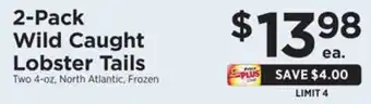 ShopRite 2-pack wild caught lobster tails offer