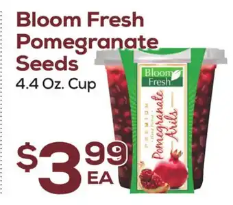 DeCicco & Sons Bloom fresh pomegranate seeds offer