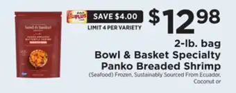 ShopRite 2-lb. bag bowl & basket specialty panko breaded shrimp offer