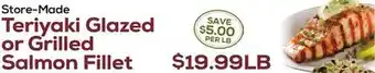 DeCicco & Sons Teriyaki glazed or grilled salmon fillet offer