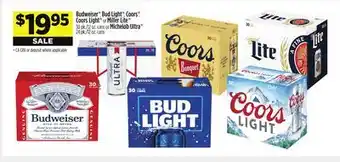 Dollar General Budweiser , bud light , coors , coorslight or miller lite 30 pk./12 oz. cans or michelob ultra 24 pk./12 oz. cans offer