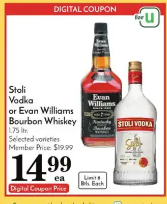 Pavilions Stoli vodka or evan williams bourbon whiskey offer