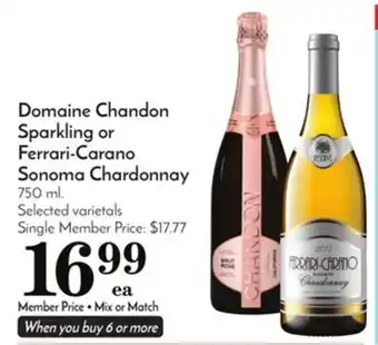 Pavilions Domaine chandon sparkling or ferrari-carano sonoma chardonnay offer