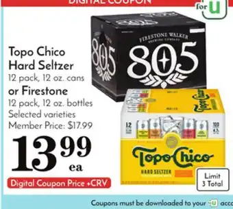 Pavilions Topo chico hard seltzer 12 pack, 12 oz. cans or firestone 12 pack, 12 oz. bottles offer