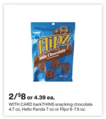 CVS Barkthins snacking chocolate 4.7 oz, hello panda 7 oz or flipz 6-7.5 oz offer