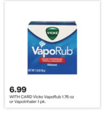 CVS Vicks vaporub 1.76 oz or vapolnhaler 1 pk offer